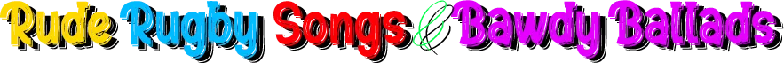 Rude Rugby Songs